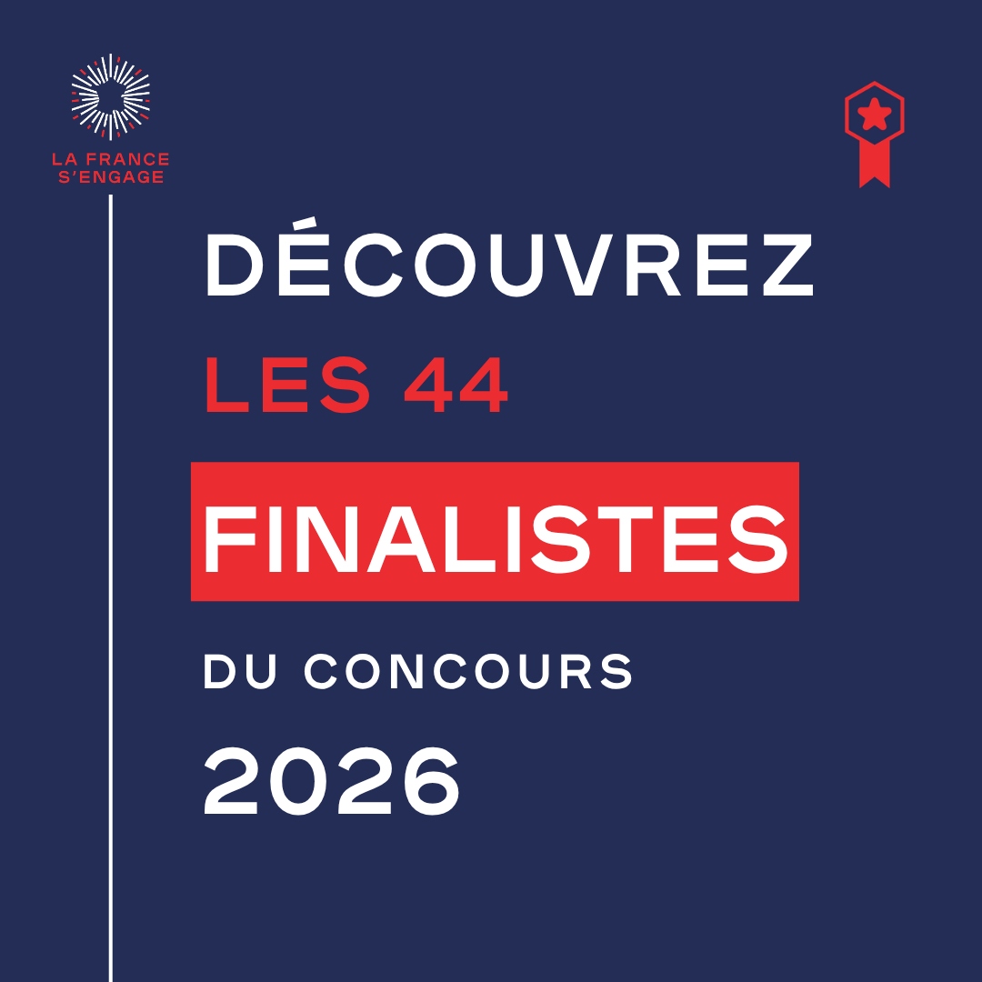 Découvrez les 43 finalistes 2026 - Fondation la France s’engage
